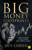 Big Money Footprints (How To Trade By Following Wall Street's Giants) by Guy Cohen, 9781804094723