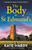 The Body at St Edmund's (An irresistible cozy crime novel) by Kate Hardy, 9781837002771