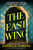 The East Wing (A gripping and atmospheric psychological thriller) by Danielle M. Wong, 9781837000838