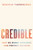 Credible (Why We Doubt Accusers and Protect Abusers) by Deborah Tuerkheimer, 9780063585195
