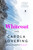 Whiteout (A Novel) by Carola Lovering, 9781250289384