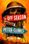 The Off Season (A Novel) by Peter Clines, 9781250455888