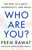 Who Are You? (The Path to Clarity, Authenticity, and Peace) by Prem Rawat, 9781250442314