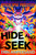 Hide and Seek by Erin Ampersand, 9781250470119