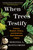 When Trees Testify (Science, Wisdom, History, and America's Black Botanical Legacy) by Beronda L. Montgomery, 9781250335173