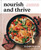 Nourish and Thrive (100 Gut-Friendly Recipes for Real Life) by Elizabeth Stein, 9781454963042