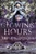 The Glowing Hours by Leila Siddiqui, 9781641298742
