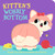 Kitten's Wobbly Bottom by Kit Frost, Sam Rennocks, 9781536246704