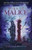 Born of Malice by Xan van Rooyen, Xan van Rooyen, 9781968143145