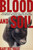 Blood and Soil (Nationalists, Naturalists, and the Fight to Dominate the Great American Outdoors) by Gaby Del Valle, 9798260201152