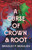 A Curse of Crown and Root by Bradley P. Beaulieu, 9781803285160