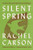 Silent Spring by Rachel Carson, 9780618249060