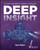 Deep Insight (AI for the Intelligence Analyst) by Rae L. Baker, 9781394345045