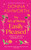 The Art of Being Easily Pleased (Words to Unlock a Wonderful Life -- Donna Ashworth's Most Personal Book Yet) by Donna Ashworth, 9798318603723