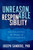 Unreasonable Responsibility (Eradicating the Disease of Entitlement) by Joseph Sanders, PhD, 9798895740323