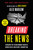 Breaking the News (Exposing the Establishment Media's Hidden Deals and Secret Corruption) by Alex Marlow, 9781982160753