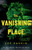 The Vanishing Place by Zoë Rankin, 9798217188116