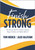 Finish Strong by Tom Hierck, Alex Kajitani, William M. Ferriter, 9798893741131