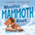 Woolly's Mammoth Knot by Jen Arena, Erica Chen, 9780593857700
