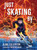 Just Skating By by Alma Fullerton, 9781682638170