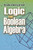 Logic and Boolean Algebra by Bradford Henry Arnold, 9780486483856