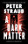 A Dark Matter (A Novel) by Peter Straub, Tananarive Due, 9798217010561