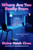 Where Are You Really From (Stories) by Elaine Hsieh Chou, 9780593298404