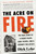 The Acre on Fire (The True Story of a Deadly Blaze, Junk Science, and a Journey for Justice) by Dick Lehr, 9780063383289