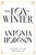 The Fox in Winter by Antonia Hodgson, 9780316577243