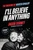 I'll Believe in Anything (The Making of Heated Rivalry Season 1 (The Annotated Scripts)) by Jacob Tierney, Rachel Reid, 9780316613941