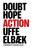 Doubt, Hope, Action (Invitation to a Gentle Revolution) by Uffe Elbaek, 9781917159296