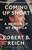 Coming Up Short (A Memoir of My America) by Robert B. Reich, 9780593689141