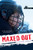 Maxed Out (Noah Text Edition) by Daphne Greer, 9781459847545