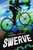 Swerve by Marthe Jocelyn, 9781459844124