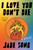 I Love You Don't Die (A Novel) by Jade Song, 9780063433892