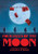 Four Faces of the Moon by Amanda Strong, Dr. Sherry Farrell-Racette, 9781773214542