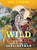 Wild Outside (Around the World with Survivorman) by Les Stroud, Andrew Barr, Laura Bombier, 9781773215075