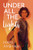 Under All the Lights by Maya Ameyaw, 9781773218649