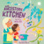 Our Ancestors' Kitchen by Willie Poll, Shaikara David, 9781773219622