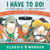 I Have to Go! by Robert Munsch, Michael Martchenko, 9781773211060