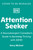 Attention Seeker (A Neurodivergent Comedian's Guide to Thriving with ADHD) by Darcy Michael, 9798217317158