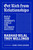 Get Rich from Relationships (Build Your Winner's Circle for Ultimate Success) by Rashad Bilal, Troy Millings, 9798217089246