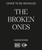 The Broken Ones by Sarah Dalton, 9798217270484