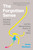 The Forgotten Sense (The New Science of Smell-and the Extraordinary Power of the Nose) by Jonas Olofsson, 9780063394681