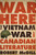 War Is Here (The Vietnam War and Canadian Literature) by Robert Mcgill, 9780773551596