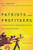Patriots and Profiteers, Second edition (Economic Warfare, Embargo Busting, and State-Sponsored Crime) by R.T. Naylor, 9780773534742