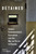 Detained (Islamic Fundamentalist Extremism and the War on Terror in Canada) by Daniel Livermore, 9780773555099