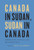 Canada in Sudan, Sudan in Canada (Immigration, Conflict, and Reconstruction) by Amal Madibbo, 9780773545151