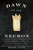 Dawn of the Neuron (The Early Struggles to Trace the Origin of Nervous Systems) by Michel Anctil, 9780773545717