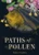 Paths of Pollen by Stephen Humphrey, 9780228018971